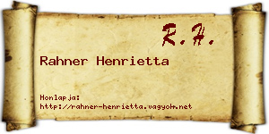 Rahner Henrietta névjegykártya